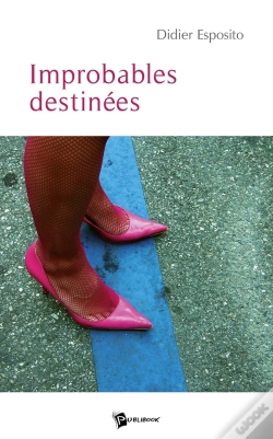 Capa do artigo Improbables Destinées