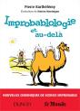 Improbablologie Et Au-Delà ; Nouvelles Chroniques De Science Improbable - Preview