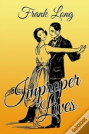 Capa do artigo Improper Lives