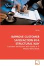 Improve Customer Satisfaction In A Struc - Preview