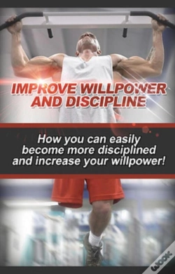 Capa do artigo Improve Willpower And Discipline