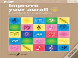 Improve Your Aural! Grade 3
