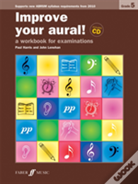 Improve Your Aural! Grade 5
