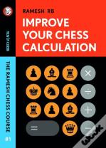 Improve Your Chess Calculation