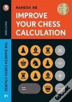Improve Your Chess Calculation