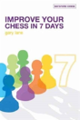 Improve Your Chess In 7 Days - Preview