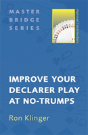 Improve Your Declarer Play At No-Trumps - Preview