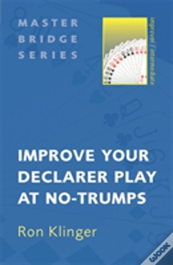 Capa do artigo Improve Your Declarer Play At No-Trumps