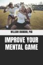 Improve Your Mental Game - Preview