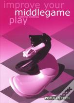 Improve Your Middlegame Play