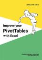 Improve Your Pivottables With Excel - Preview