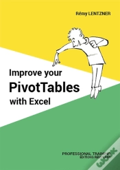 Capa do artigo Improve Your Pivottables With Excel