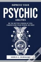 Improve Your Psychic Abilities