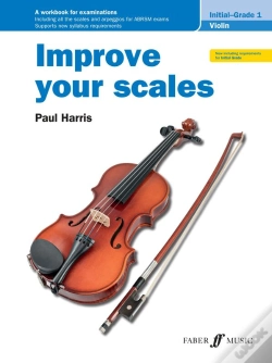 Capa do artigo Improve Your Scales! Violin Initial And Grade 1