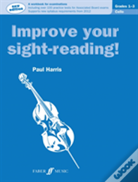Improve Your Sight-Reading! Cello Grades 1-3