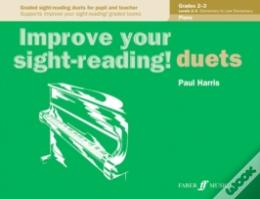 Improve Your Sight-Reading! Piano Duets Grades 2-3