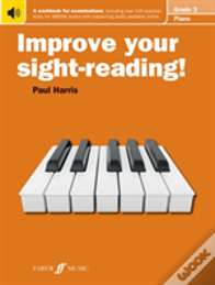Improve Your Sight-Reading! Piano Grade 3