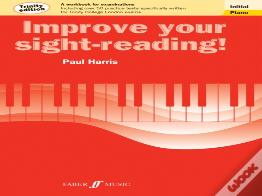 Improve Your Sight-Reading! Trinity Edition Piano Initial Grade