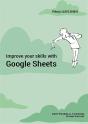 Improve Your Skills With Google Sheets - Preview