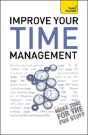 Improve Your Time Management: Teach Yourself - Preview