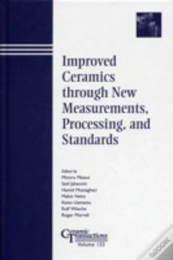 Capa do artigo Improved Ceramics Through New Measurements, Processing, And Standards