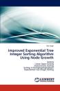 Improved Exponential Tree Integer Sorting Algorithm Using Node Growth - Preview
