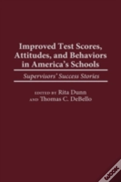 Capa do artigo Improved Test Scores, Attitudes, And Behaviors In America'S Schools
