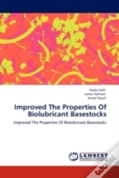 Improved The Properties Of Biolubricant Basestocks