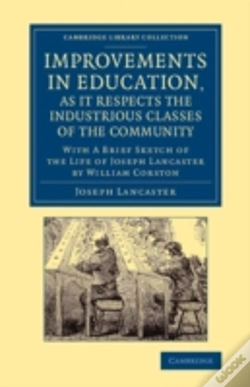 Capa do artigo Improvements In Education, As It Respects The Industrious Classes Of The Community