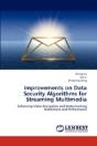 Improvements On Data Security Algorithms For Streaming Multimedia - Preview