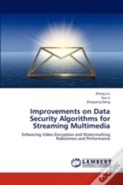 Capa do artigo Improvements On Data Security Algorithms For Streaming Multimedia