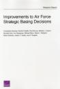 Improvements To Air Force Strategic Basing Decisions - Preview