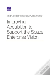Improving Acquisition To Support The Space Enterprise Vision