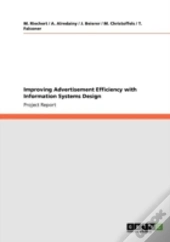 Improving Advertisement Efficiency With Information Systems Design