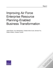 Capa do artigo Improving Air Force Enterprise Resource Planning-Enabled Business Transformation