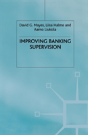 Improving Banking Supervision - Preview