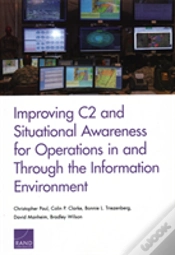 Capa do artigo Improving C2 And Situational Awareness For Operations In And Through The Information Environment