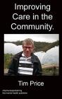 Improving Care In The Community. - Preview