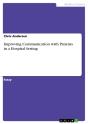 Improving Communication With Patients In A Hospital Setting - Preview