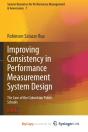 Improving Consistency In Performance Measurement System Design - Preview