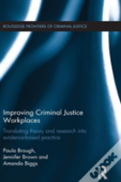 Improving Criminal Justice Workplaces