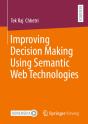 Improving Decision Making Using Semantic Web Technologies - Preview
