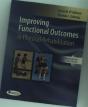 Improving Functional Outcomes In Physical Rehabilitation - Preview