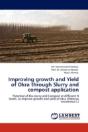 Improving Growth And Yield Of Okra Through Slurry And Compost Application - Preview