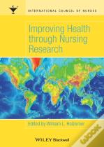 Improving Health Through Nursing Research