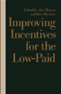 Improving Incentives For The Low Paid - Preview