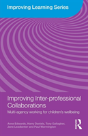 Improving Inter-Professional Collaborations - Preview