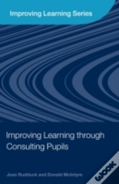 Improving Learning Through Consulting Pupils