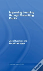Improving Learning Through Consulting Pupils