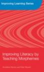 Improving Literacy By Teaching Morphemes - Preview